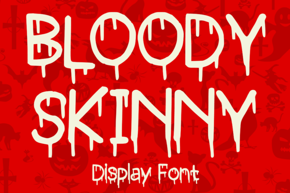 Bloody Skinny Font: A Bold Choice for Business Branding