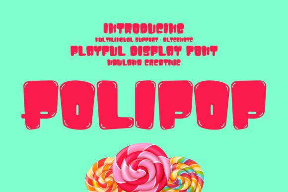 Polipop: A Playful Display Font for Lively Editorial Design
